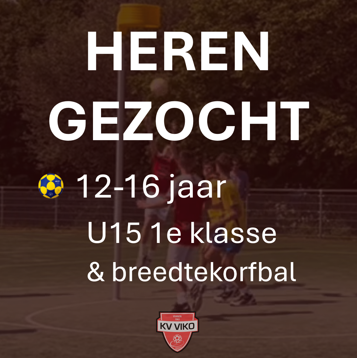 Heren gezocht: 12-16 jaar